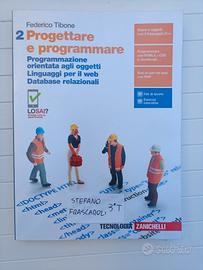 2 Progettare e programmare, Tibone, Zanichelli