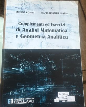 Complementi ed esercizi di analisi mat e geom anal
