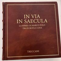 In Via in Saecula la Bibbia di Marco Polo