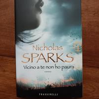 Vicino a te non ho paura - Nicholas Sparks