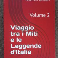Miti, leggende e misteri d’Italia (2 libri)