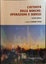 l'Attività delle Banche: Operazioni e Servizi