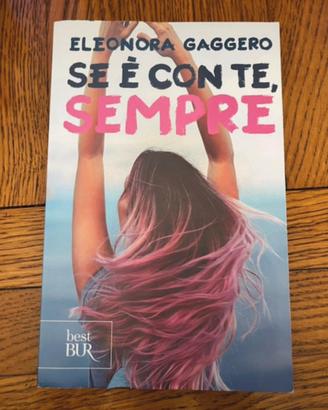 Libro Se è con te sempre