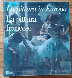 La pittura in Europa: la pittura francese. Electa