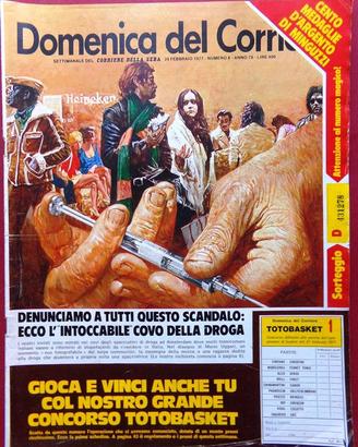 La Domenica del Corriere 24 Febbraio 1977 Droga