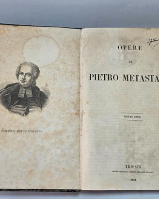 Libro Antico 1857 Opere di Pietro Metastasio