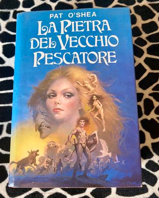 La Pietra del Vecchio Pescatore Pat O'Shea (1988)