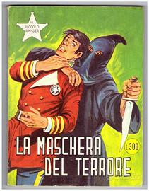 Il piccolo ranger 132 - la maschera del terrore