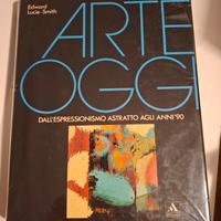 Arte Oggi dall'espressionismo astratto agli anni 9