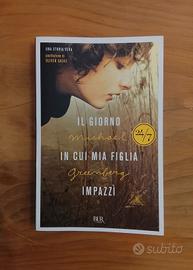 Greenberg, Il Giorno In Cui Mia Figlia Impazzì