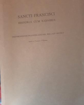 SANCTI FRANCISCI HISTORIA CUM ICONIBU - ediz 1984