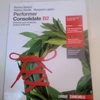 Spiazzi; Tavel"Performer Consolidate B2"Zanichelli