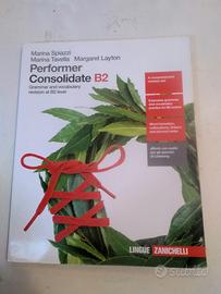 Spiazzi; Tavel"Performer Consolidate B2"Zanichelli