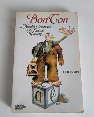 bon ton -Lina sotis 1984 MONDADORI