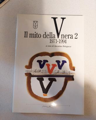 Libro "Il mito della V nera 2" 1971-1994