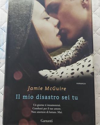 libro "Il mio disastro sei tu" di Jamie McGuire