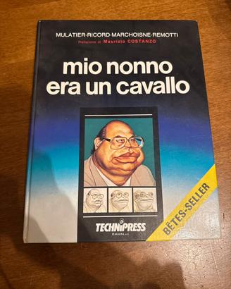 mio nonno era un cavallo Maurizio Costanzo