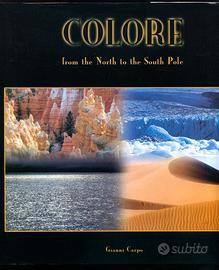 Libro Colore from the North to the South Pole