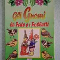 Libro"Gli Gnomi,Le Fate&i Folletti:Editoriale Zeus