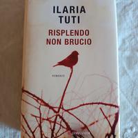 Thriller Ilaria Tuti "Risplendo non brucio" 2024