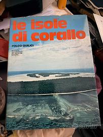 Folco Quilici, Le isole dicorallo, De Agostini1976