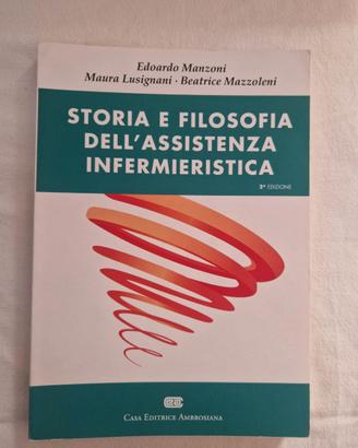 Storia e Filosofia dell'Assistenza Infermieristica