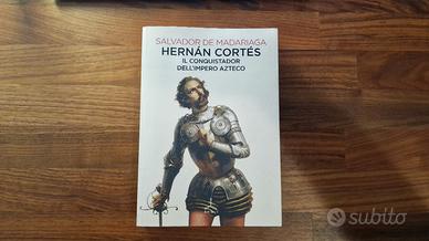 Hernan cortes  libro (ITA) - Salvador De Madariaga