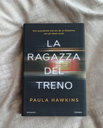 Libro: La ragazza del treno di Paula Hawkins