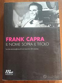 Frank Capra - Il nome sopra il titolo