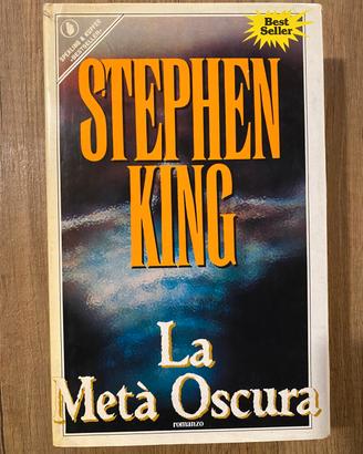 Stephen King - La Metà Oscura - 1ª ed. italiana