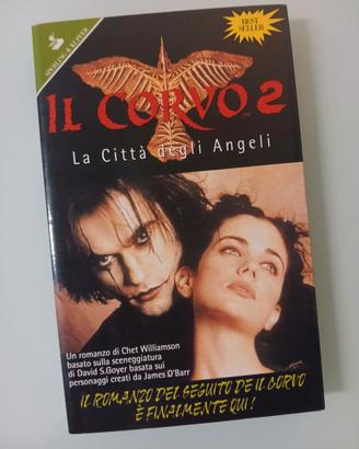 Il Corvo 2 La Città degli Angeli Romanzo 1996
