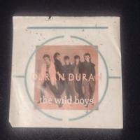 Duran Duran - The Wild Boys - Singolo 45 giri