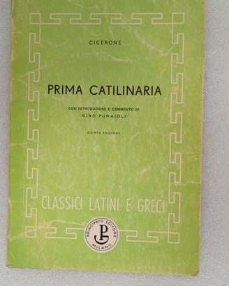 LIBRO " PRIMA CATILINARIA" CLASSICI LATINI E GRECI