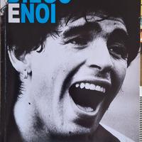 Diego e Noi - Libro Tributo a Maradona Il Mattino