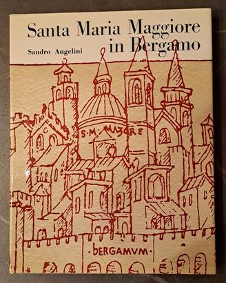 Santa Maria Maggiore in Bergamo - Sandro Angelini