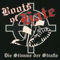 BOOTS OF HATE "Die Stimme der Straße" Digipack-CD