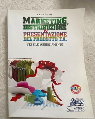 Marketing, distribuzione, tessuto e abbigliamento.