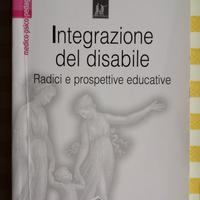 Integrazione del disabile Radici e prospettive edu