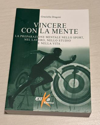 Libro "Vincere con la mente" di Graziella Dragonj