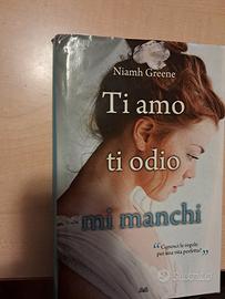 Niamh Greene - Ti amo,ti odio,mi manchi 