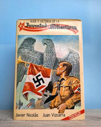 Auge y Victoria de la joventud Hitleriana