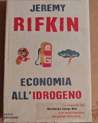 Jeremy Rifkin - Economia all'idrogeno