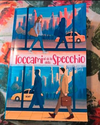 Toccami al di là dello specchio - Romance/Mistero 