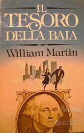 IL TESORO DELLA BAIA di William Martin