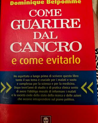 Come guarire dal cancro e come evitarlo D.Belpommè