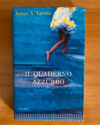 Il quaderno azzurro (James A. Levine, Piemme)