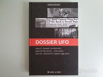 Dossier UFO - Misteri Nascosti - C.Boffi - 2019