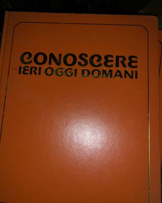 Encoclopedia conoscere ieri oggi e domani
