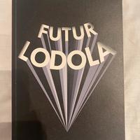 FUTUR LODOLA 2009