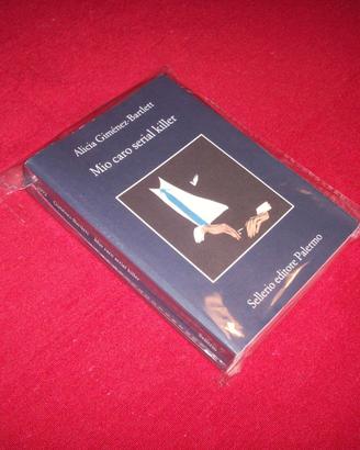 Alicia G.-B. Mio caro serial killer I edition 2018